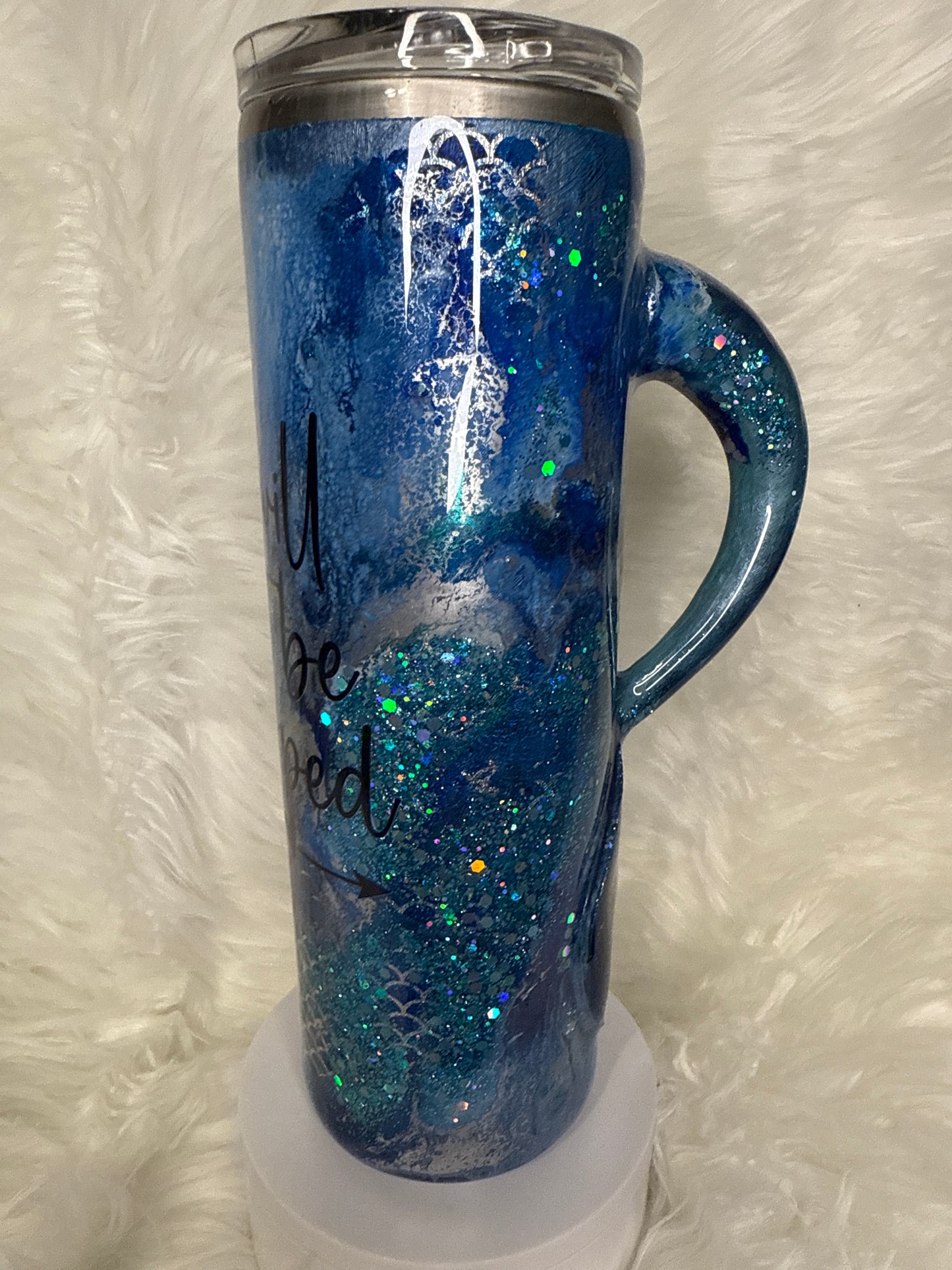 #702. 30 oz skinny tumbler with 3-D Mermaid Tail “I Will Not Be Stopped”