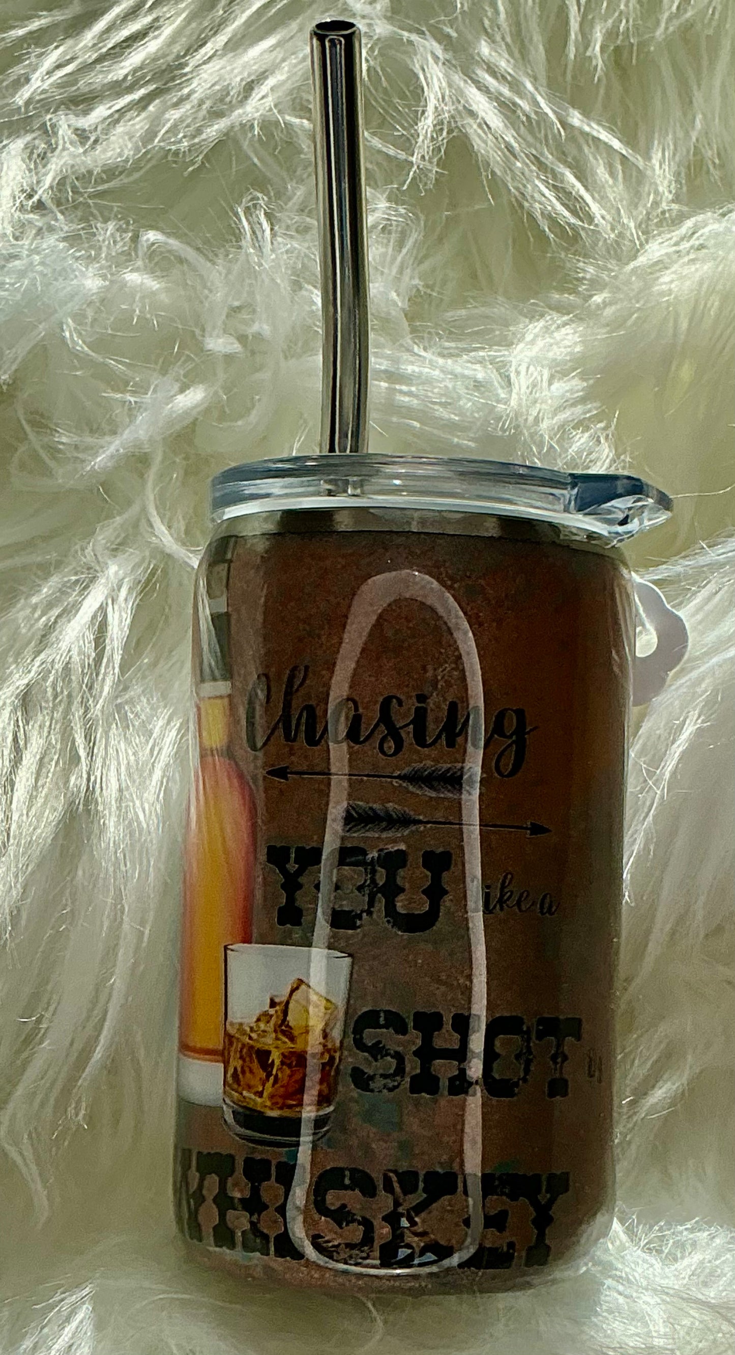 #144. 3oz Shot Glass - Chasin' You Like a Shot of Whiskey
