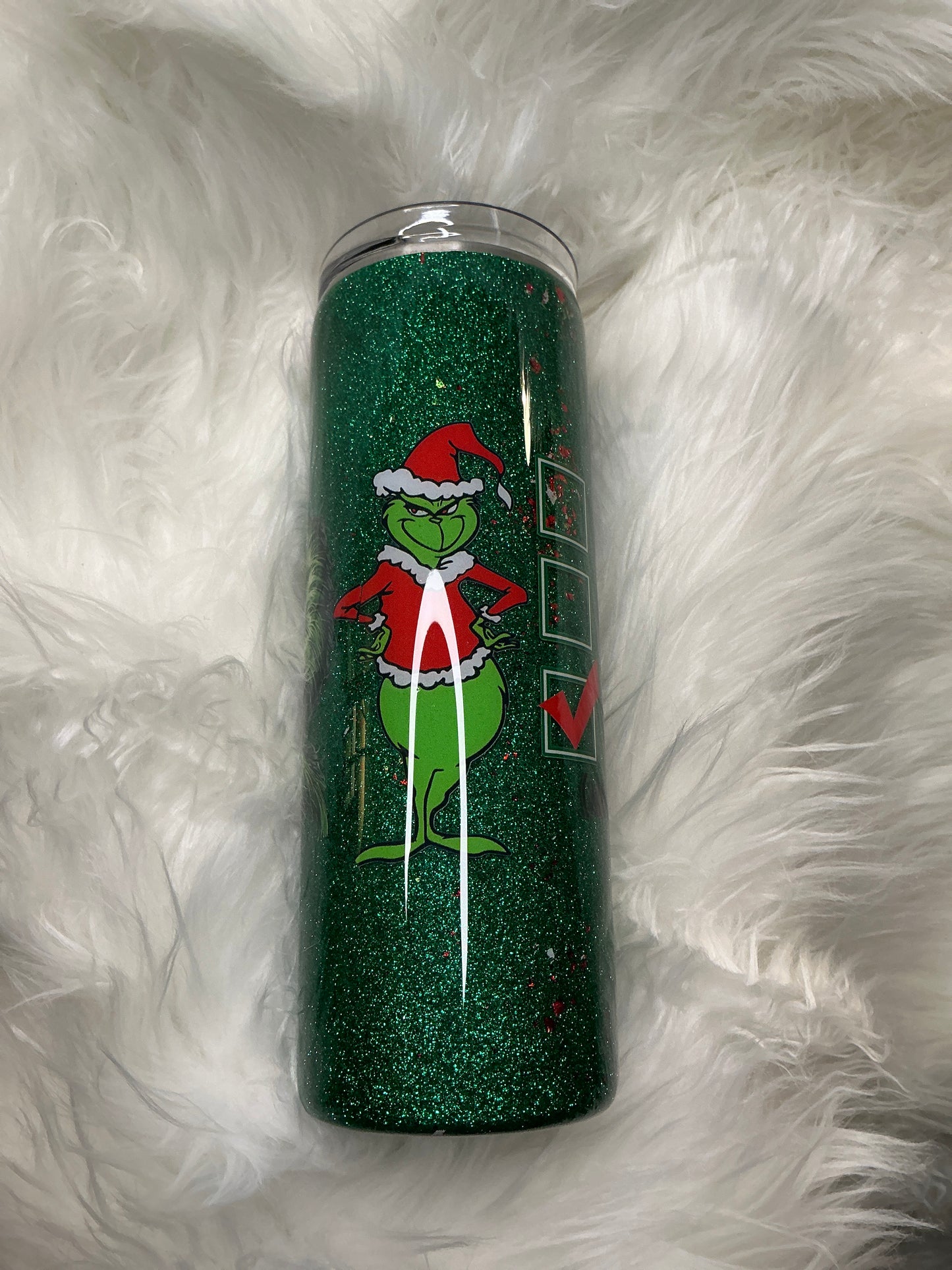 #101.   20 oz  Skinny - Christmas Green Guy - Naughty or Nice